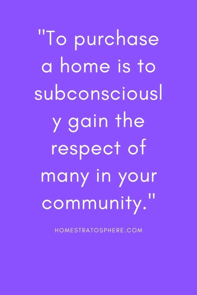 25 Quotes about “Buying a Home” Home Stratosphere