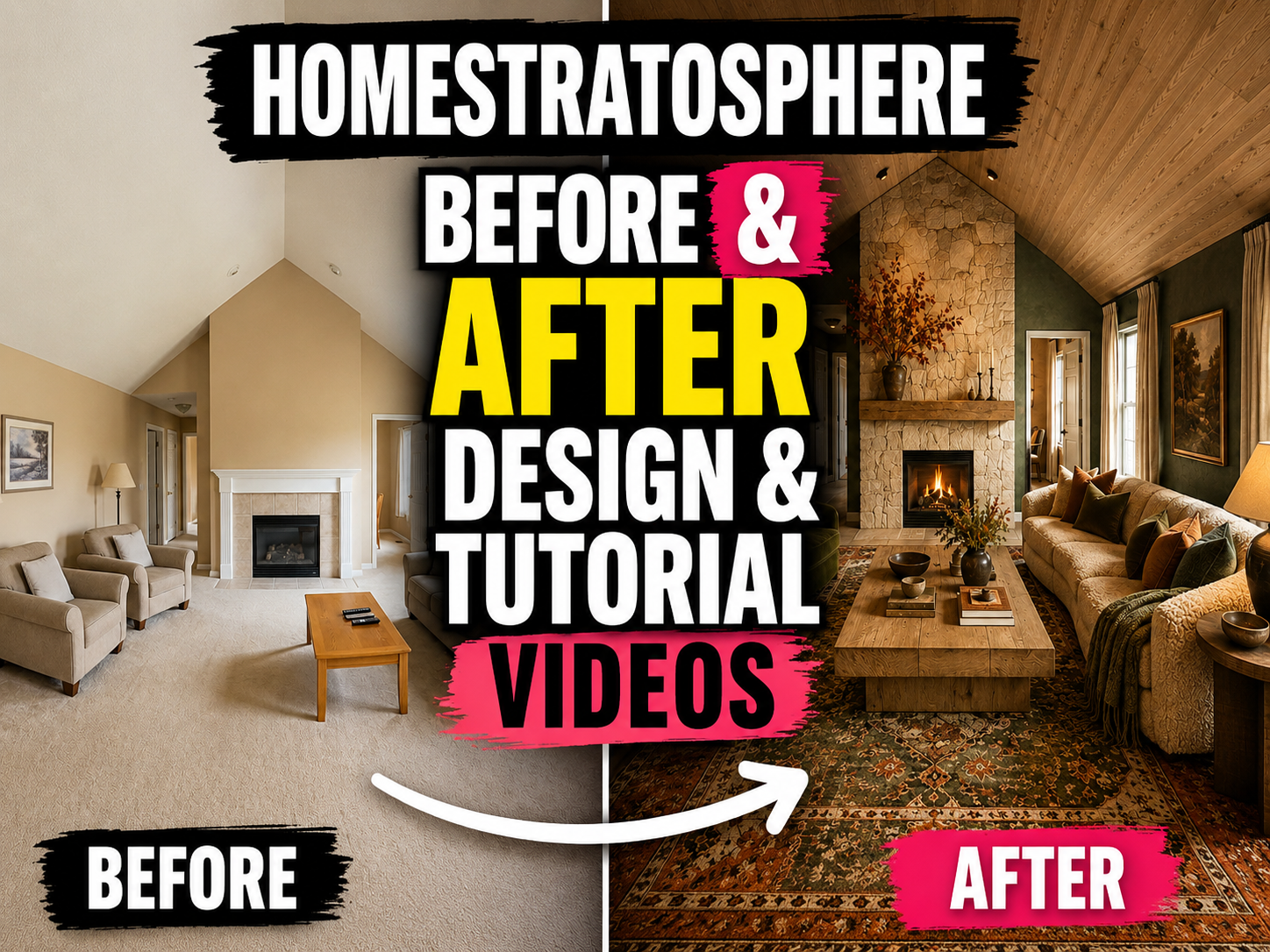 Before and after room designs — Home Stratosphere video tutorials
